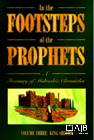 In the Footsteps of the Prophets Vol 3